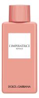 DOLCE  GABBANA L'Imperatrice Royale