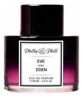 Philly  Phill Eve Goes Eden