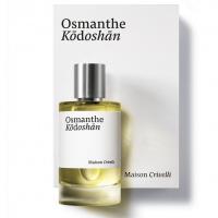 Maison Crivelli Osmanthe Kodoshan