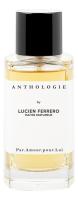 Anthologie Par Amour Pour Lui