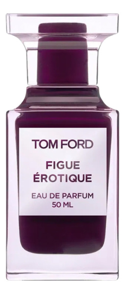 Tom Ford Figue Erotique