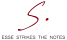S. Esse Strikes The Notes