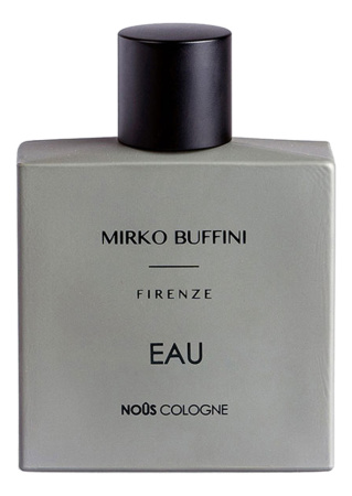 Mirko Buffini Firenze Eau